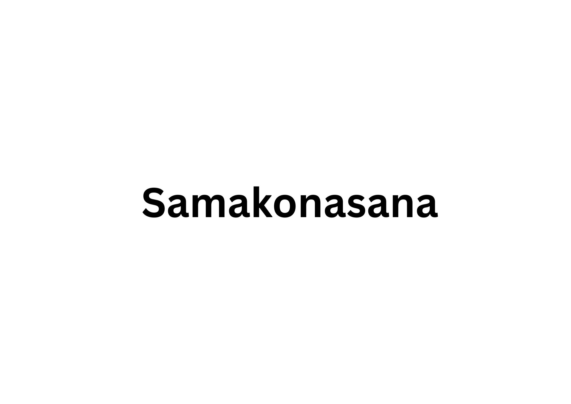Samakonasana